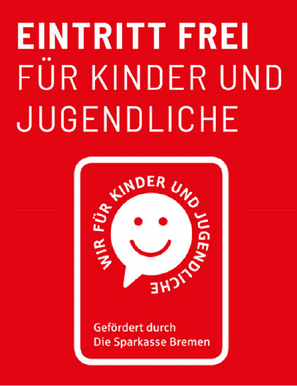 2026: freier Eintritt für bremer Kinder und Jugendliche!